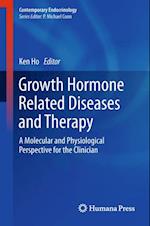 Growth Hormone Related Diseases and Therapy