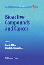 Bioactive Compounds and Cancer