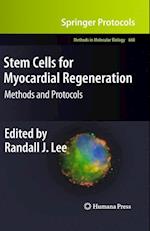 Stem Cells for Myocardial Regeneration