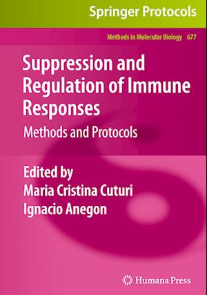 Suppression and Regulation of Immune Responses