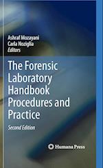 The Forensic Laboratory Handbook Procedures and Practice