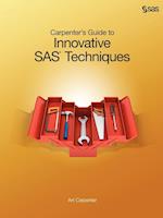 Carpenter's Guide to Innovative SAS Techniques