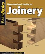 Woodworker's Guide to Joinery (Back to Basics)