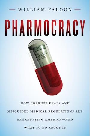 Pharmocracy