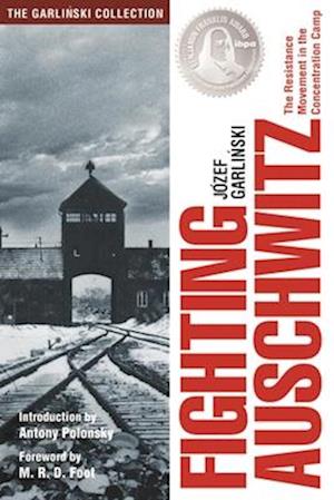 Fighting Auschwitz