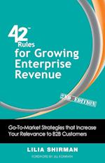 42 Rules for Growing Enterprise Revenue (2nd Edition)