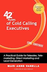 42 Rules of Cold Calling Executives (2nd Edition)
