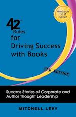 42 Rules for Driving Success With Books (2nd Edition)