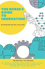 The Nurse's Guide to Innovation