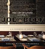 Art of Living According to Joe Beef