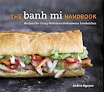 Banh Mi Handbook