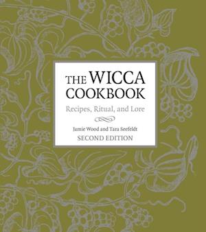 Wicca Cookbook, Second Edition