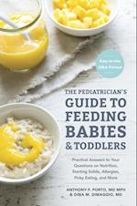 Pediatrician's Guide to Feeding Babies and Toddlers