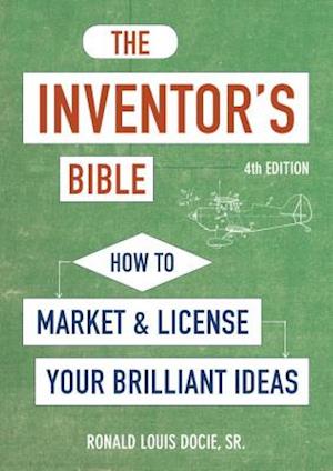 The Inventor's Bible, Fourth Edition