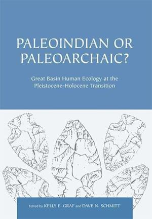 Paleoindian or Paleoarchaic?