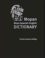 Hofling, C:  Mopan Maya-Spanish-English Dictionary