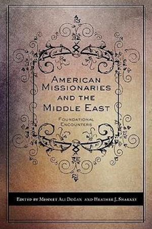 American Missionaries and the Middle East