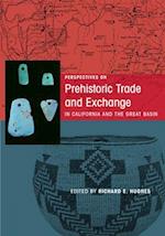 Perspectives on Prehistoric Trade and Exchange in Californi