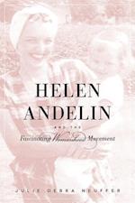 Helen Andelin and the Fascinating Womanhood Movement