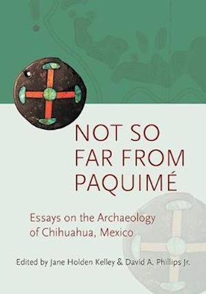 Not So Far from Paquime