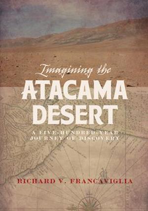 Imagining the Atacama Desert