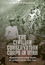 The Civilian Conservation Corps in Utah, 1933-1942