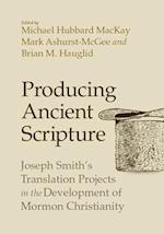 Producing Ancient Scripture