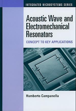 Acoustic Wave and Electromechanical Resonators