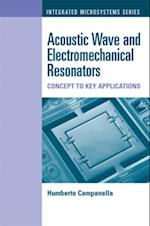 Acoustic Wave and Electromechanical Resonators