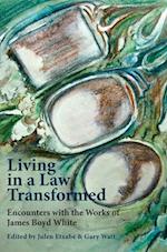Living in a Law Transformed