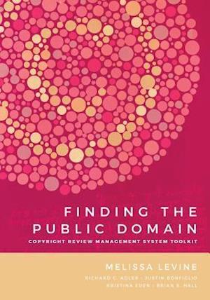 Finding the Public Domain: Copyright Review Management System Toolkit