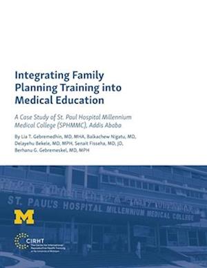 Integrating Family Planning Training Into Medical Education
