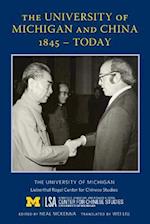 The University of Michigan and China, 1845 - 2017