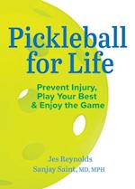 How to Play Pickleball Safely for Life