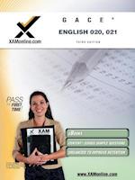 Gace English 020, 021 Test Prep Teacher Certification Test Prep Study Guide