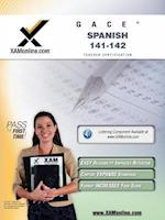 Gace Spanish 141, 142 Teacher Certification Test Prep Study Guide