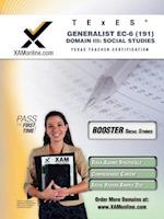 Texes Generalist EC-6 191 Social Studies Boost Edition