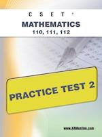 Cset Mathematics 110, 111, 112 Practice Test 2