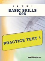 Ilts Basic Skills 096 Practice Test 1