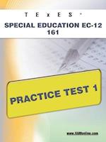 TExES Special Education EC-12 161 Practice Test 1