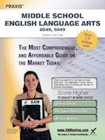Praxis Middle School English Language Arts 0049, 5049 Teacher Certification Study Guide Test Prep