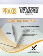 Praxis Special Education Core Knowledge and Applications 0354/5354 Practice Test Kit