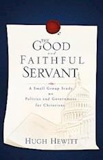 The Good and Faithful Servant