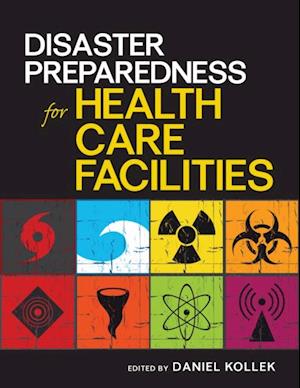 Disaster Preparedness for Healthcare Facilities