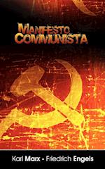 Manifiesto del Partido Comunista (Spanish Edition)