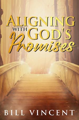 Aligning With God's Promises