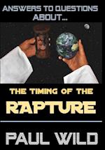 The Timing of the Rapture