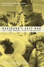 Habsburgs Last War