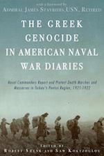 The Greek Genocide in American Naval War Diaries