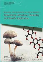 Beta-Glucan, Structure, Chemistry and Specific Application